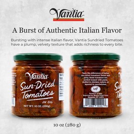 Vantia Sun-Dried Tomatoes in Oil 10 oz Jar – Imported Italian Tomatoes Packed in Oil, Rich Tangy Flavor for Pasta, Salads, Antipasti, Sandwiches & Mediterranean Recipes