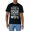 You Can't Scare Me I Have Four Daughters Funny Father's