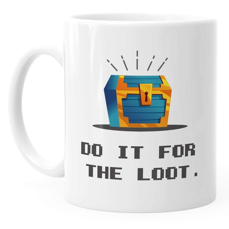 MoonWorks® Kaffee-Tasse Gaming Spruch do it for the loot Schatztruhe