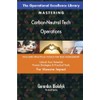 The Operational Excellence Library; Mastering Carbon-Neutral Tech Operations