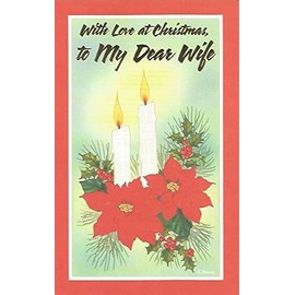 With Love at Christmas, to My Dear Wife (C1)
