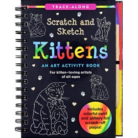 Scratch & Sketch Kittens (Trace Along)