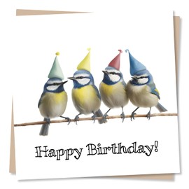 Funny Bluetit Happy Birthday Card - Humour Card For Family and Friends - Bird Lovers - Fun Greetings Wish for Men, Women - Made in UK