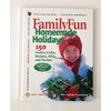 Family Fun Homemade Holidays
