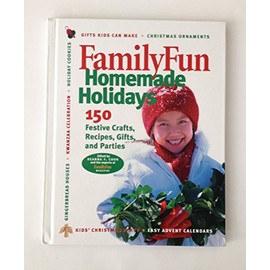 Family Fun Homemade Holidays