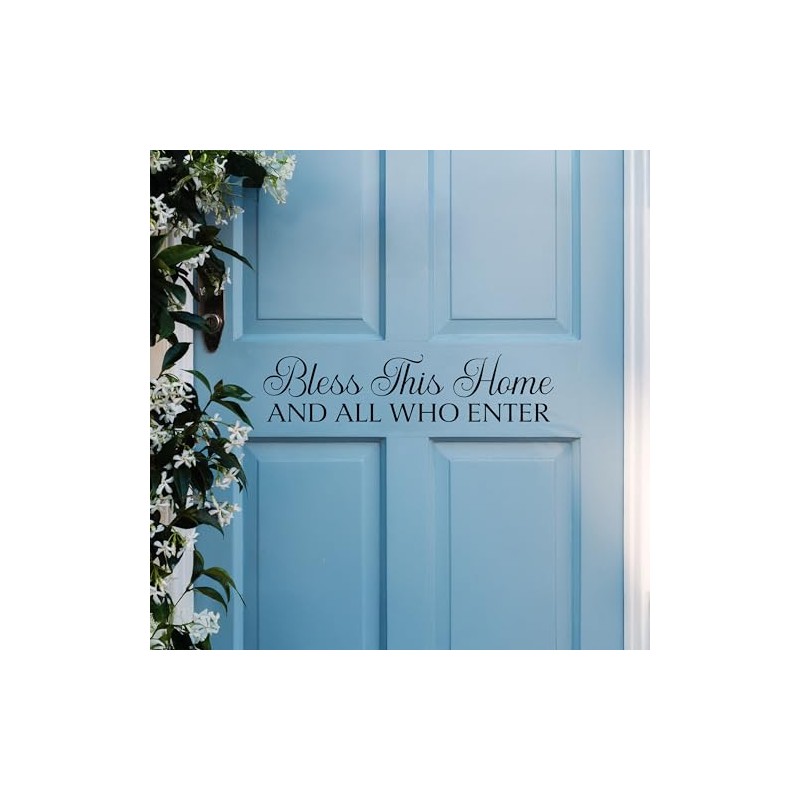 Bless This Home and All Who Enter Door Decal –