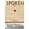 Spoken: A Novel