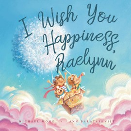 I Wish You Happiness, Raelynn