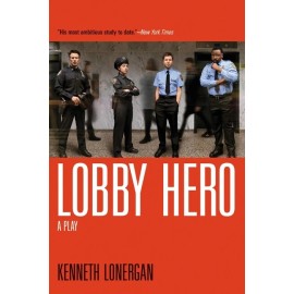 Lobby Hero: A Play