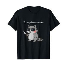 I Require Snacks Raccoon with Sunglasses Funny Raccoon T-Shirt