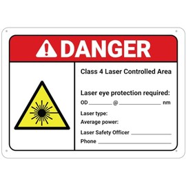 Puhayexi Danger Class 4 Laser Controlled Area Write In Sign 8X12 Inch Rust Free Aluminum,Uv Ink Printing,Indoor Or Outdoor Use