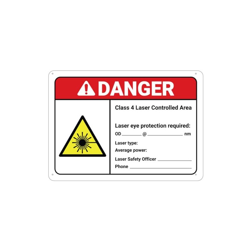 Puhayexi Danger Class 4 Laser Controlled Area Write In Sign