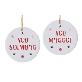 Funny Christmas Ornaments Set – “You Scumbag” & “You Maggot” – Naughty Holiday Décor – Humorous Ceramic Tree Ornaments – Unique Gag Gifts for Friends & Family – Holiday Party Decorations