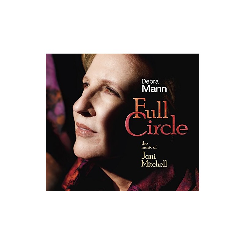 Full Circle: The Music of Joni Mithchell