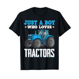 Just A Boy Who Loves Tractors Farm Trucks Boys Toddlers Kids T-Shirt