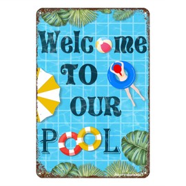 Welcome to Our Pool Vintage Metal Tin Sign for Home Bar Swimming Pool Sign Kitchen Pub Wall Deck Decor Signs 12x8 Inches