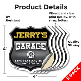 Jerry's Garage I Can Fix Everything But Stupid (5 Pack) 4 inch X 4 inch Shield Shaped Heavy Duty 3.2 mil Vinyl Decals To last, Gift for Dads and Uncles Classic Americana Crafted in the USA