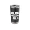 Funny Drummer RLRR LRLL It's Rudimentary Paradiddle Stainless Steel Insulated