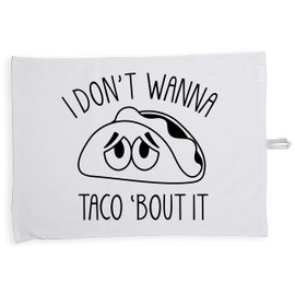 Hippowarehouse I don't wanna taco 'bout it Tea Towel Eco Printed Dish Cloth Kitchen accessory 50cmx70cm 100% Cotton
