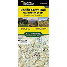 Pacific Crest Trail, Washington South [Snoqualmie Pass to Cascade Locks] (National Geographic Topographic Map Guide, 1003)