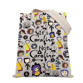 PLITI Coraline Gift Coraline Cartoon Movie Fans Gift Ghost Mother Gift It's Coraline Not Caroline Horror Movie Tote Bag (Not caroline TGU)