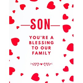 Son You're A Blessing To Our Family - Happy Valentine's Day Greeting Card