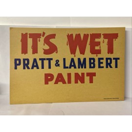 PRATT & LAMBERT 5x Lot PRATT & LAMBERT “IT'S WET” PAINT Sign 40’s Advertising 10-3/4" x 7" NOS