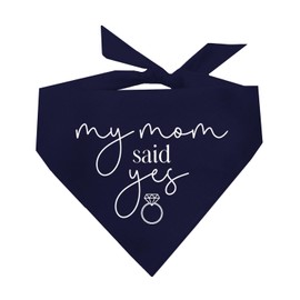 My Mom Said Yes Dog Bandana | 100% Cotton Triangle | Made in USA | Wedding Photo Prop | Bridal Shower | Engagement Announcement | Navy, One Size (383)