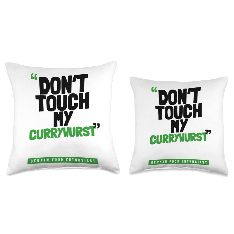 Don't Touch My CURRYWURST Throw Pillow