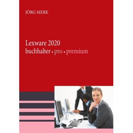 Lexware 2020 buchhalter pro premium: Mit neuer Programmoberfläche