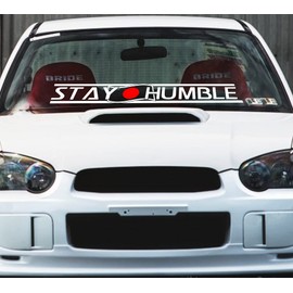 Stay Humble Windshield Decal Car Sticker Banner Graphic Kanji JDM Japanese Flag Stance Drift Illest Stance (4.5"x 36", Other, Leave a Message)