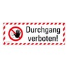 Sticker Combi Sticker "Durchgang verboten!" Warning Symbol ISO 7010 |