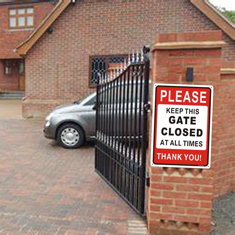 2 x Please Keep this Gate Closed at All Times