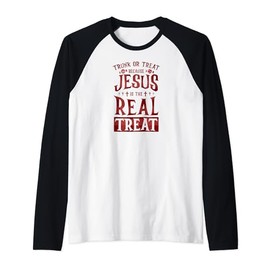 Trunk Or Treat Because Jesus Is The Real Treat Raglan Baseball Tee
