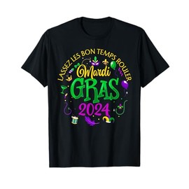 Laissez Les Bons Temps Rouler Mardi Gras 2024 New Orleans T-Shirt