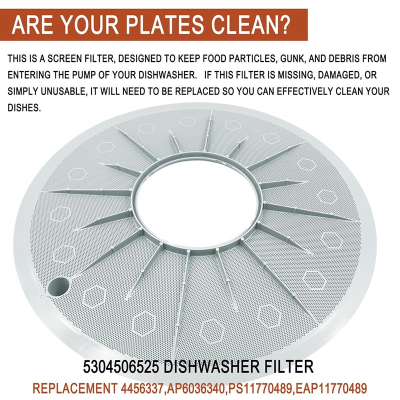 5304506525 Dishwasher Filter Replacement 4456337,AP6036340,PS11770489,EAP11770489 Compatible with Frigidaire Appliance Crosley