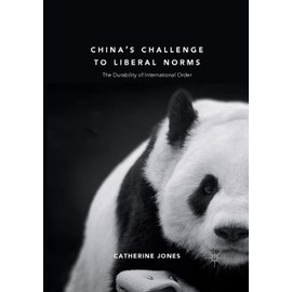 China's Challenge to Liberal Norms: The Durability of International Order