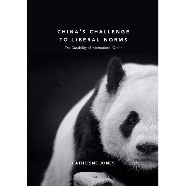 China's Challenge to Liberal Norms: The Durability of International Order