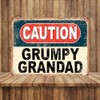 Shawprint Caution Grumpy Grandad Funny Metal Signs Home Pub Indoor