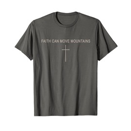 Women Faith Can Move Mountains Christian Minimalist Toddler T-Shirt
