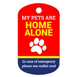 My Pet's are Home Alone Keychain, Wallet Card and Self Laminating Pouch