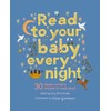 Read to Your Baby Every Night: 30 classic lullabies and