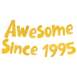 Awesome Since 1995 Gold Glitter Banner,30th Birthday and Anniversary Party Decorations for Men Women,Anniversary Supplies Gifts Ideas