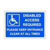 Disabled access required please keep entrance clear at all times