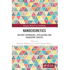 Nanocosmetics (Emerging Materials and Technologies)