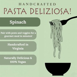 Pasta Deliziosa! Handcrafted Pasta, Spinach Fettucine, 12 ounce – 3 PACK