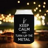 Hard Rock Heavy Metal Music Keep Calm and Turn Up