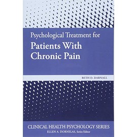 Psychological Treatments for Patients with Chronic Pain