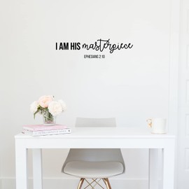 Vinyl Wall Art Decal - I Am His Masterpiece - Ephesians 2:10 - 7.5" x 30" - Modern Inspirational Cute Lovely Spiritual Quote Sticker For Home Bedroom Kids Room Living Room Office Coffee Shop Decor (Black)