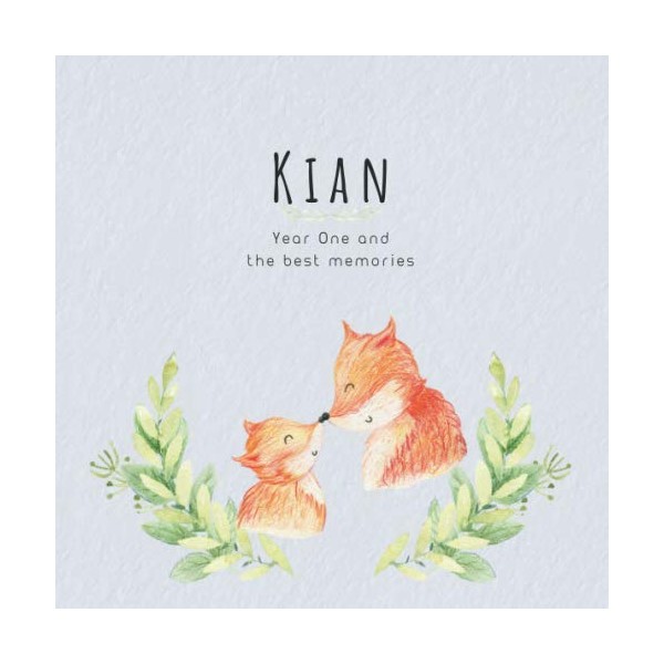 Kian Year One and the best Memories: Baby Book I